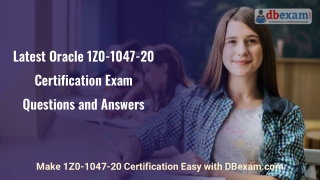 Latest Oracle 1Z0-1047-20 Certification Exam Questions and Answers