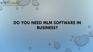 Do you Need MLM Software in Business?