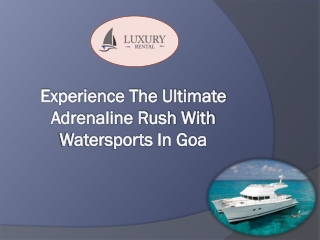 Enjoy Water Sports Activities in Goa at Luxury Rental