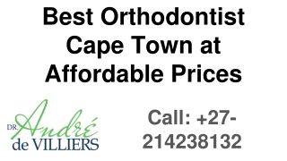 Best Orthodontist Cape Town at Affordable Prices