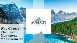Why Choose The Best Monument Manufacturer?