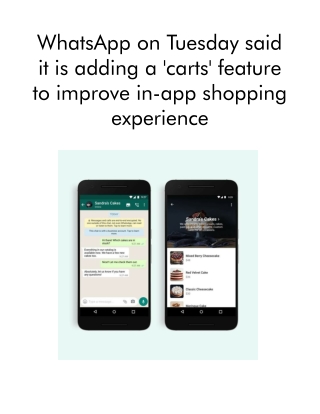 WhatsApp on Tuesday Said It is Adding a 'Carts' Feature to Improve in-App Shopping Experience