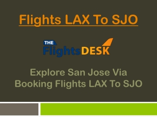 Flights LAX To SJO
