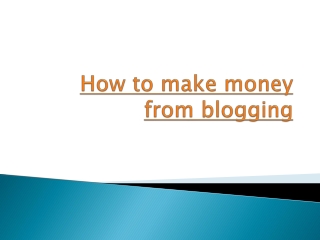 how to make money from blogging