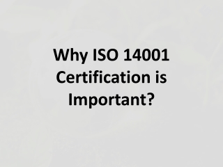 Why ISO 14001 Certification is Important?