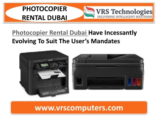 Recent Trend Of Photocopiers Rental in Dubai