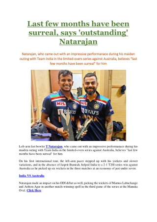 Last few months have been surreal, says 'outstanding' Natarajan