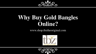 Why Buy Gold Bangles Online?