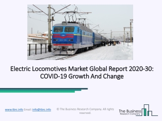 Electric Locomotives Market, Industry Trends, Revenue Growth, Key Players Till 2030