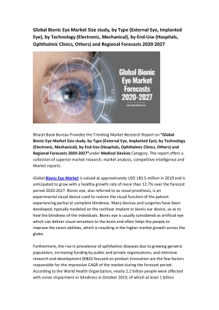 Global Bionic Eye Market Size study, by Type (External Eye, Implanted Eye), by Technology (Electronic, Mechanical), by E