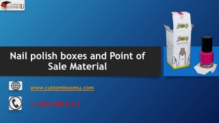 Nail polish boxes and Point of Sale Material in Texas,USA