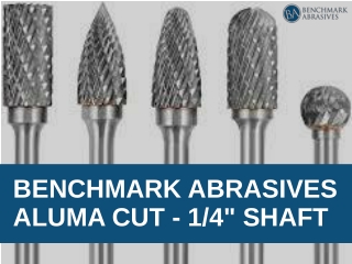 Benchmark Abrasives carbide burrs - Aluma Cut - 1/4" Shaft
