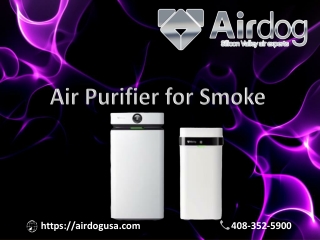 Eco-friendly Air Purifier for Smoke is a waste free solution to your family | Airdog USA