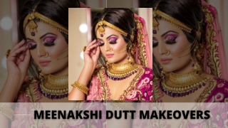 Best Makeup Courses in Delhi | Meenakshi Dutt Makeovers