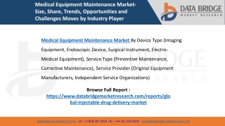 Medical Equipment Maintenance Market