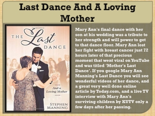 Last Dance And A Loving Mother