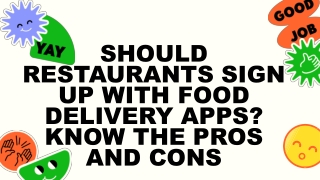 Should Restaurants Sign Up With Food Delivery Apps? Know the Pros and Cons