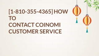 !!Q!!@@Coinomi [1-810-355-4365] How to contact coinomi customer service