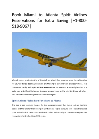 Book Miami to Atlanta Spirit Airlines Reservations for Extra Saving | 1-800-518-9067|
