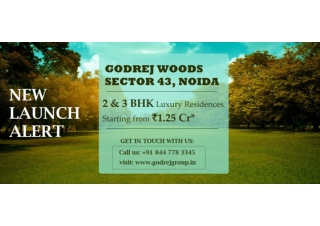 Godrej Woods Noida | Godrej Properties Sector 43 Noida Brochure