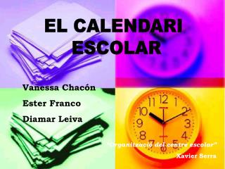 EL CALENDARI ESCOLAR