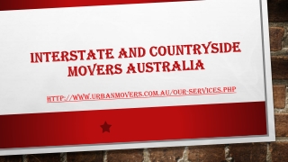 Interstate and Countryside Movers Australia