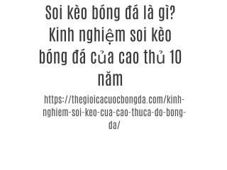 Soi kèo bóng đá là gì? Kinh nghiệm soi kèo bóng đá của cao thủ 10 năm