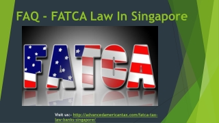 FAQ - FATCA Law in Singapore