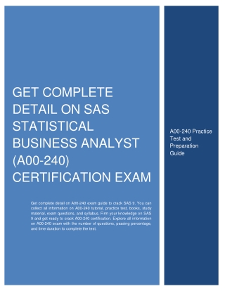 Get Complete Detail on SAS Statistical Business Analyst (A00-240) Certification Exam