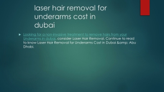 Laser Hair Removal for UnderArms Cost Dubai