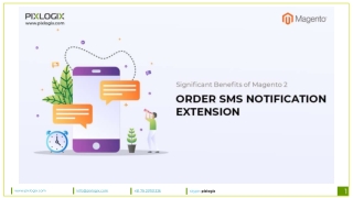 Significant Benefits of Magento 2 Order SMS Notification Extension