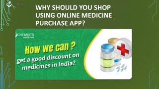 Why should you shop using online medicine purchase app?