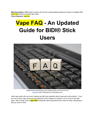 Vape FAQ - An Updated Guide for BIDI®️ Stick Users