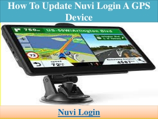 How To Update Nuvi Login A GPS device