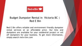 Budget Dumpster Rental in  Victoria BC | Red E Bin