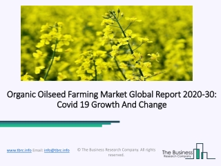 Organic Oilseed Farming  Market Size, Share, Statistics, Latest Trends, Segmentation And Forecast to 2030