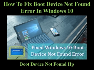 How To Fix Boot Device Not Found Error In Windows 10