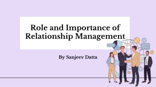 Role and Importance of Relationship Management