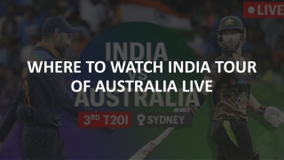 Watch India Tour of Australia Live on JioTV
