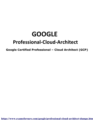 Download Genuine Professional-Cloud-Architect dumps In Just 24 Hours from Examsforsure.com