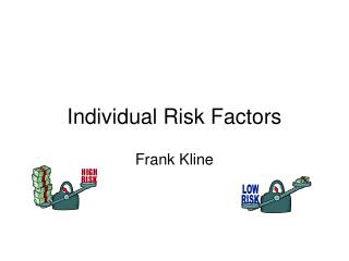 Individual Risk Factors
