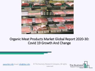 Global Organic Meat Products Market Overview And Top Key Players by 2030