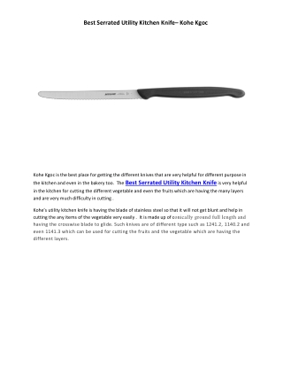 Best Serrated Utility Kitchen Knife– Kohe Kgoc