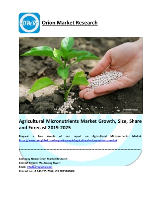 Agricultural Micronutrients Market Research and Forecast 2019-2025