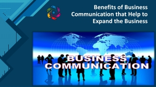 Benefits of Business Communication that help to expand the Business