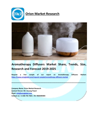 Aromatherapy Diffusers Market Share, Trends, Size, Research and Forecast 2019-2025