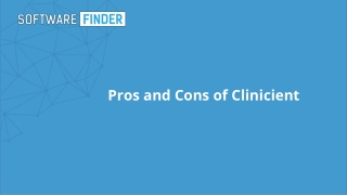 Pros and Cons of Clinicient