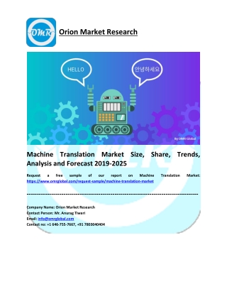 Machine Translation Market Growth, Size, Share and Forecast 2019-2025