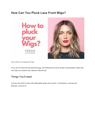 How Can You Pluck Lace Front Wigs?