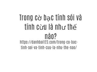 Trong cờ bạc tính sói và tính cừu là như thế nào?